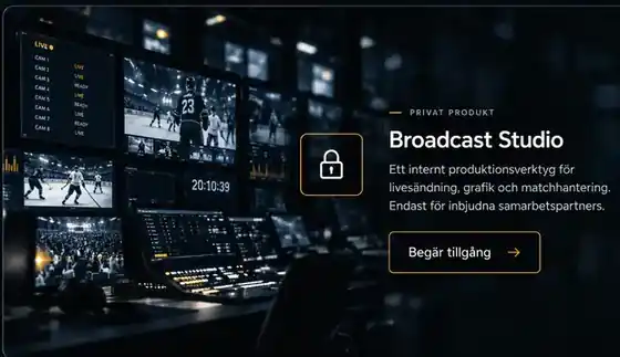 Broadcast Studio – privat produkt för livesändning och grafik